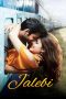 Nonton film Jalebi (2018) Sub Indo Nonton film Jalebi (2018) Sub Indo