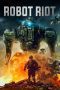 Nonton film Robot Riot (2020) Sub Indo Nonton film Robot Riot (2020) Sub Indo
