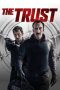Nonton film The Trust (2016) Sub Indo Nonton film The Trust (2016) Sub Indo