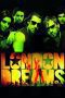 Nonton film London Dreams (2009) Sub Indo Nonton film London Dreams (2009) Sub Indo