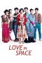 Nonton film Love in Space (2011) Sub Indo Nonton film Love in Space (2011) Sub Indo
