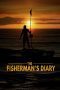 Nonton film The Fisherman’s Diary (2020) Sub Indo Nonton film The Fisherman’s Diary (2020) Sub Indo