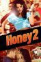Nonton film Honey 2 (2011) Sub Indo Nonton film Honey 2 (2011) Sub Indo