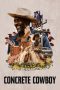 Nonton film Concrete Cowboy (2020) Sub Indo Nonton film Concrete Cowboy (2020) Sub Indo