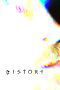 Nonton film Distort (2025) Sub Indo