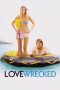 Nonton film Love Wrecked (2005) Sub Indo Nonton film Love Wrecked (2005) Sub Indo