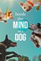 Nonton film Inside the Mind of a Dog (2024) Sub Indo Nonton film Inside the Mind of a Dog (2024) Sub Indo