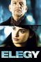 Nonton film Elegy (2008) Sub Indo Nonton film Elegy (2008) Sub Indo