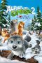 Nonton film Alpha and Omega 2: A Howl-iday Adventure (2013) Sub Indo Nonton film Alpha and Omega 2: A Howl-iday Adventure (2013) Sub Indo