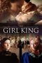 Nonton film The Girl King (2015) Sub Indo Nonton film The Girl King (2015) Sub Indo