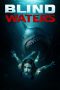 Nonton film Blind Waters (2024) Sub Indo Nonton film Blind Waters (2024) Sub Indo
