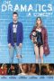 Nonton film The Dramatics: A Comedy (2015) Sub Indo Nonton film The Dramatics: A Comedy (2015) Sub Indo