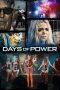 Nonton film Days of Power (2018) Sub Indo