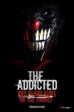 Nonton film The Addicted (2014) Sub Indo