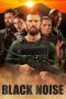 Nonton film Black Noise (2023) Sub Indo