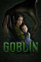 Nonton film Goblin (2020) Sub Indo Nonton film Goblin (2020) Sub Indo