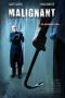 Nonton film Malignant (2013) Sub Indo Nonton film Malignant (2013) Sub Indo