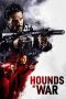 Nonton film Hounds of War (2024) Sub Indo Nonton film Hounds of War (2024) Sub Indo
