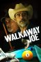 Nonton film Walkaway Joe (2020) Sub Indo
