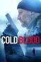 Nonton film Cold Blood (2019) Sub Indo Nonton film Cold Blood (2019) Sub Indo
