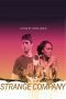Nonton film Strange Company (2021) Sub Indo Nonton film Strange Company (2021) Sub Indo