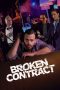 Nonton film Broken Contract (2018) Sub Indo Nonton film Broken Contract (2018) Sub Indo