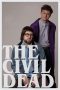 Nonton film The Civil Dead (2023) Sub Indo Nonton film The Civil Dead (2023) Sub Indo