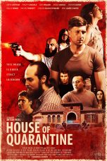 Nonton film House Of Quarantine (2020) Sub Indo