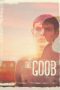 Nonton film The Goob (2014) Sub Indo Nonton film The Goob (2014) Sub Indo