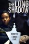 Nonton film The Long Shadow (2020) Sub Indo