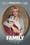 Nonton film Family (2018) Sub Indo Nonton film Family (2018) Sub Indo