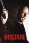 Nonton film Hostage (2005) Sub Indo Nonton film Hostage (2005) Sub Indo