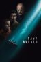 Nonton film Last Breath (2025) Sub Indo Nonton film Last Breath (2025) Sub Indo