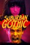 Nonton film Suburban Gothic (2014) Sub Indo