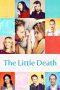 Nonton film The Little Death (2014) Sub Indo Nonton film The Little Death (2014) Sub Indo