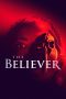 Nonton film The Believer (2021) Sub Indo Nonton film The Believer (2021) Sub Indo