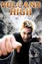 Nonton film Volcano High (2001) Sub Indo Nonton film Volcano High (2001) Sub Indo