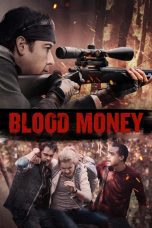 Nonton film Blood Money (2017) Sub Indo