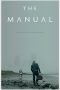 Nonton film The Manual (2017) Sub Indo Nonton film The Manual (2017) Sub Indo