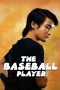Nonton film The Baseball Player (2022) Sub Indo Nonton film The Baseball Player (2022) Sub Indo