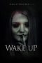 Nonton film Wake Up (2019) Sub Indo Nonton film Wake Up (2019) Sub Indo