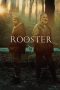 Nonton film The Rooster (2024) Sub Indo Nonton film The Rooster (2024) Sub Indo