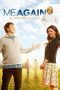 Nonton film Me Again (2011) Sub Indo Nonton film Me Again (2011) Sub Indo