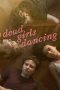 Nonton film Dead Girls Dancing (2023) Sub Indo Nonton film Dead Girls Dancing (2023) Sub Indo