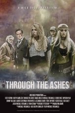Nonton film Through the Ashes (2019) Sub Indo