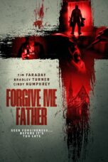 Nonton film Forgive Me Father (2024) Sub Indo