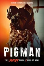 Nonton film Pigman (2024) Sub Indo