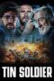 Nonton film Tin Soldier (2025) Sub Indo