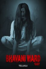 Nonton film Bhavani Ward 1997 (2025) Sub Indo