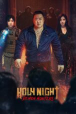 Nonton film Holy Night: Demon Hunters (2025) Sub Indo